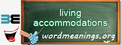 WordMeaning blackboard for living accommodations